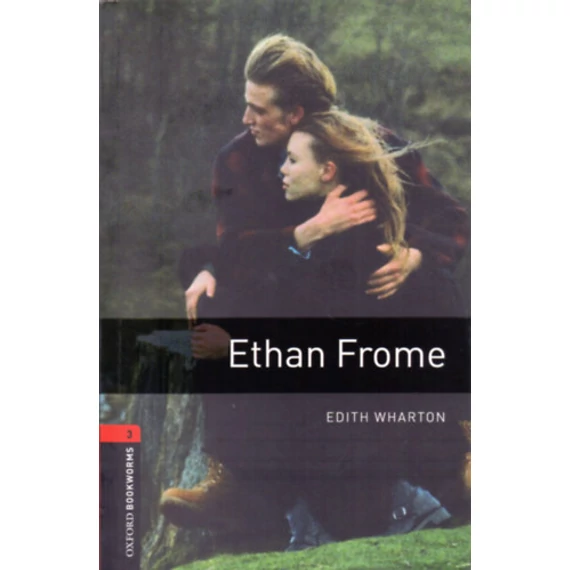 Ethan Frome - OBW 3. - Edith Wharton