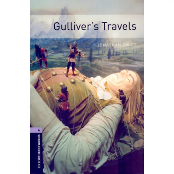 Gulliver's Travels - Oxford bookworms 4 - Jonathan Swfit