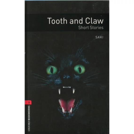 Tooth and Claw - Short Stories  - Obw level 3. - Boyle T. C.