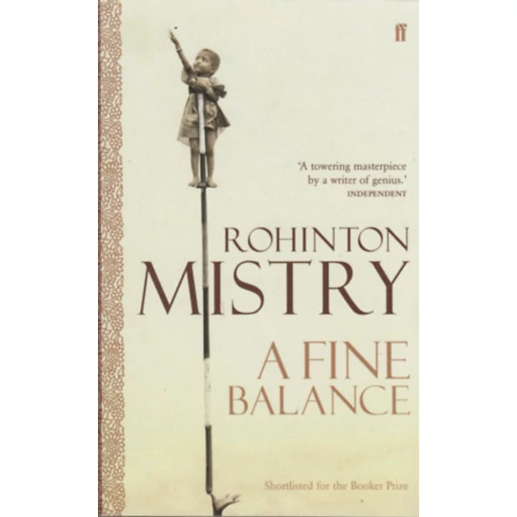 A Fine Balance - Rohinton Mistry