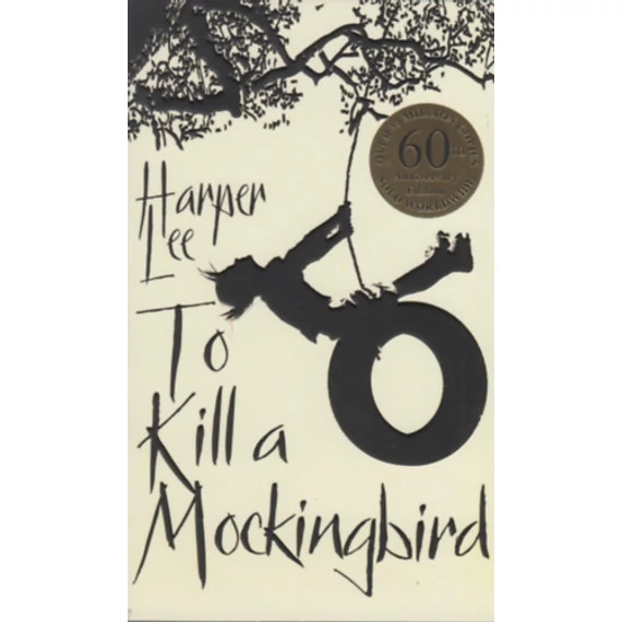 To Kill a Mockingbird - Harper Lee