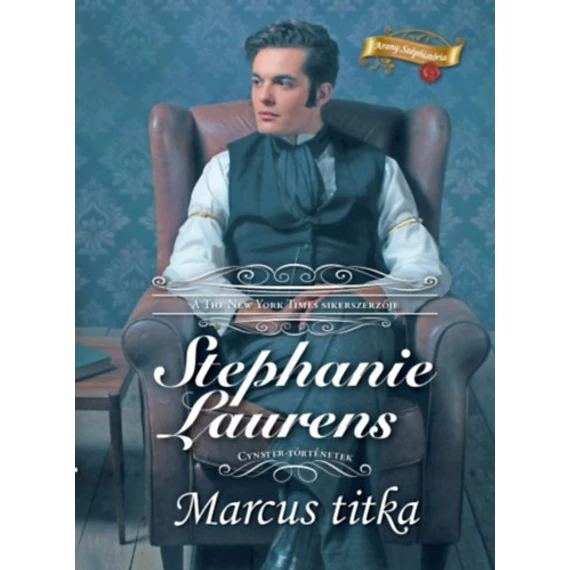 Marcus titka - Cynster-történetek - Stephanie Laurens