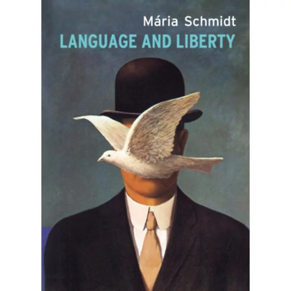 Language and Liberty - Schmidt Mária