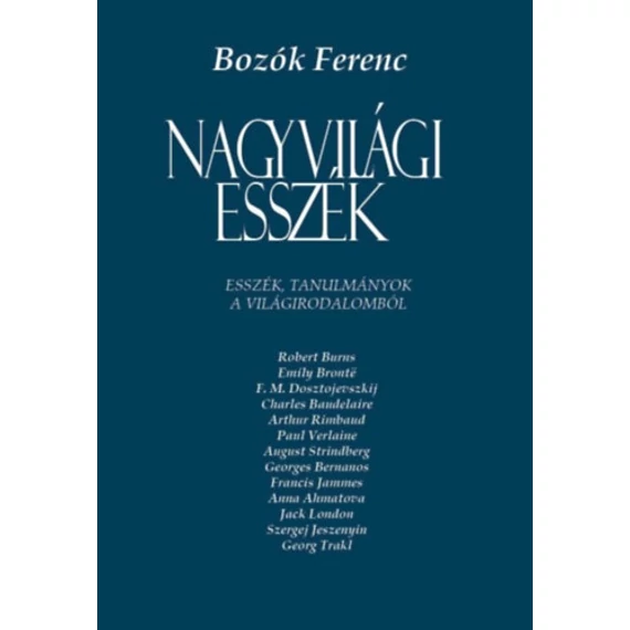 Nagyvilági esszék - Bozók Ferenc