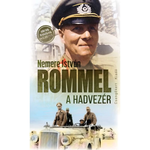 Rommel, a hadvezér - Nemere István