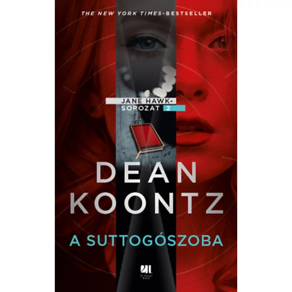 A suttogószoba - Jane Hawk sorozat 2. - Dean R. Koontz