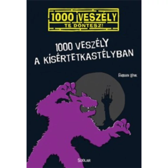 1000 veszély a kísértetkastélyban - Fabian Lenk