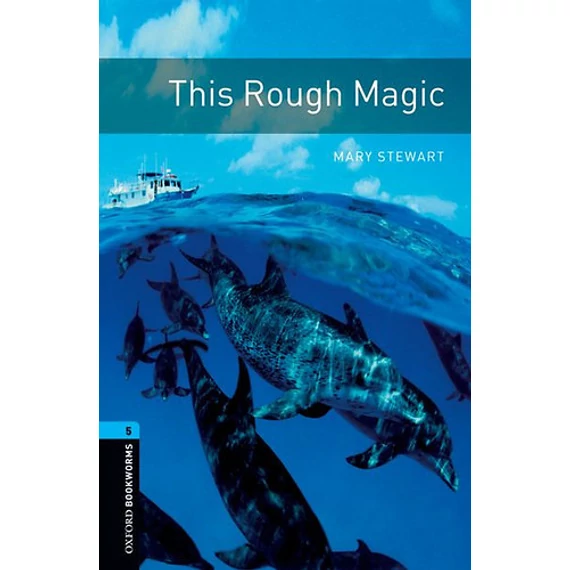 This Rough Magic - Oxford Bookworms Library 5 - MP3 Pack - Mary Stewart