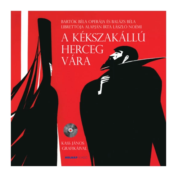 A kékszakállú herceg vára - CD melléklettel - László Noémi