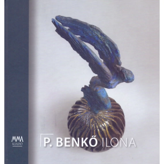 P. Benkő Ilona - Csenkey Éva