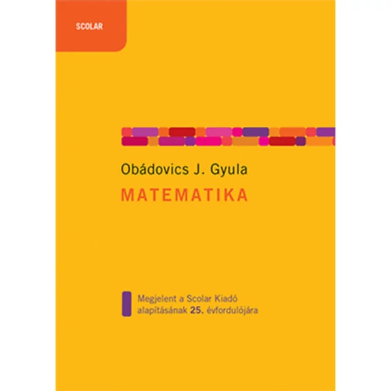 Matematika - Obádovics J. Gyula