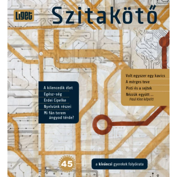 Szitakötő 2019/45 - Irodalmi és ökológiai gyerekfolyóirat