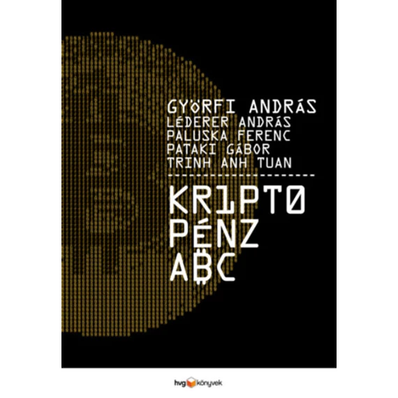 Kriptopénz ABC - Györfi András