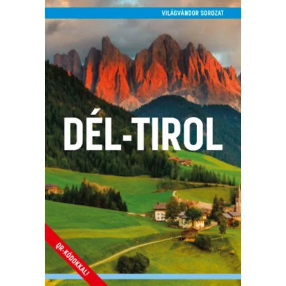 Dél-Tirol - Juszt Róbert