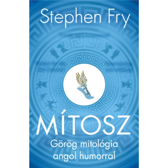 Mítosz - Görög mitológia angol humorral - Stephen Fry