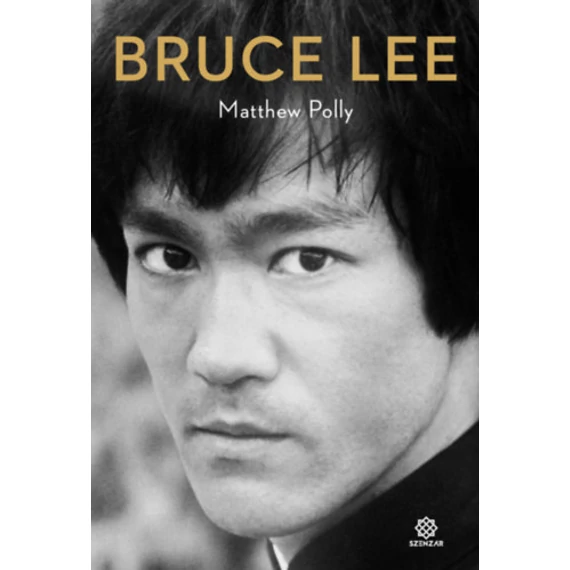 Bruce Lee - Matthew Polly