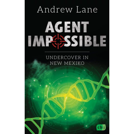 Agent Impossible - Undercover in New Mexico - Andrew Lane