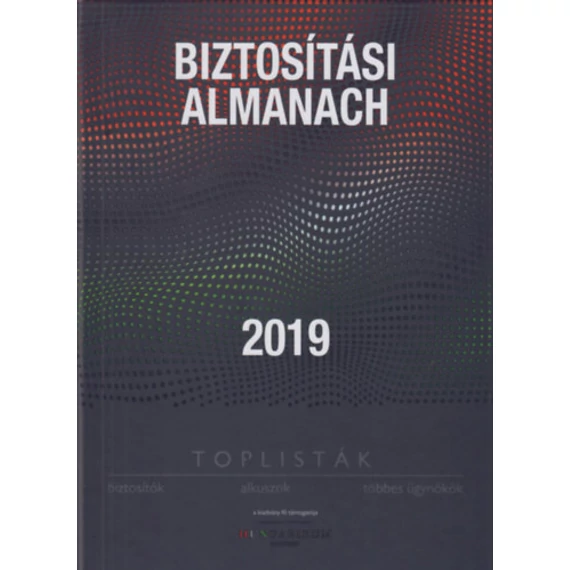 Biztosítási Almanach 2019 - Toplisták