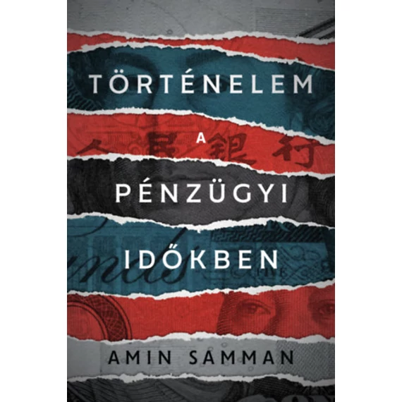 Történelem a pénzügyi időkben - Amin Samman