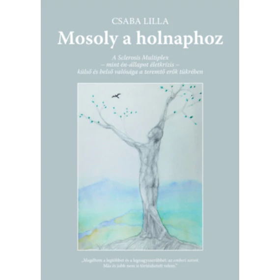 Mosoly a holnaphoz - Csaba Lilla
