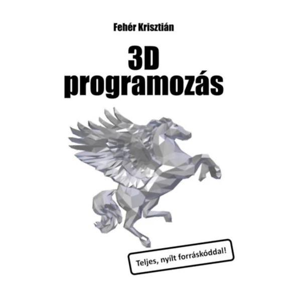 3D programozás - Fehér Krisztián