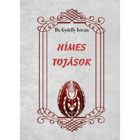 Hímes tojások - Győrffy István