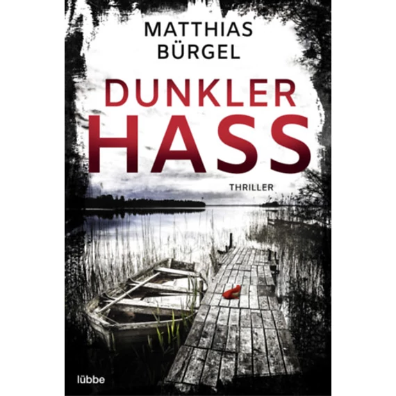 Dunkler Hass - Matthias Bürgel