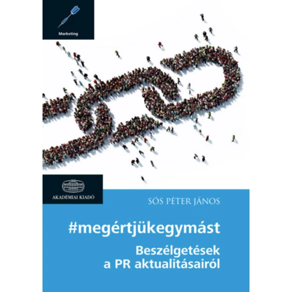 megértjükegymást - Beszélgetések a PR aktualitásairól - Sós Péter János