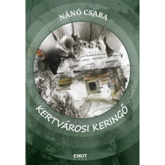 Kertvárosi keringő - Nánó Csaba