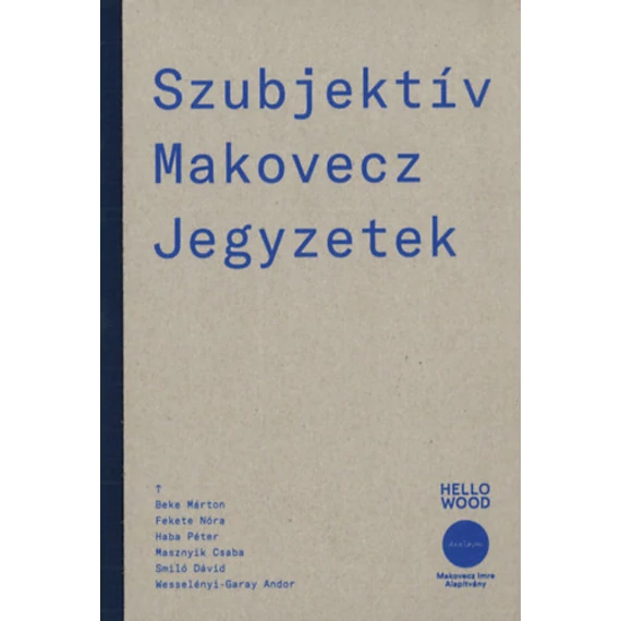 Szubjektív Makovecz Jegyzetek