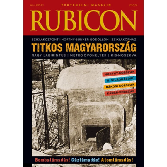 Rubicon - Titkos Magyarország - 2021/4.