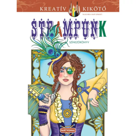 Steampunk - Színezőkönyv - Marty Noble