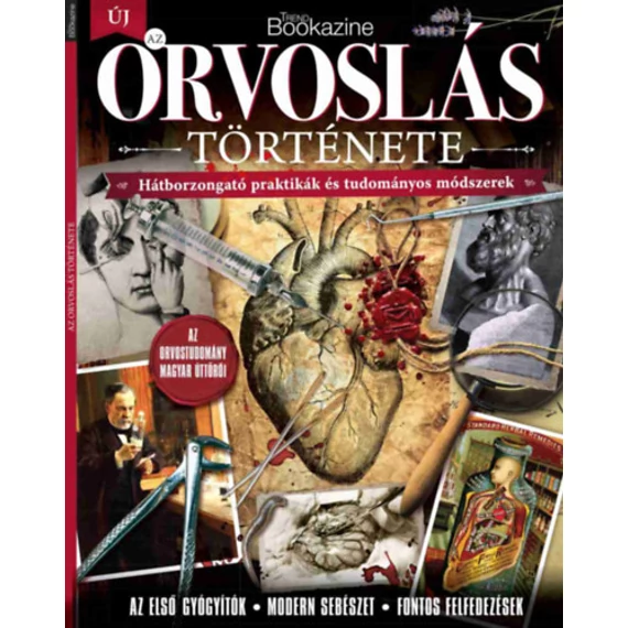 Trend Bookazine - Az orvoslás története