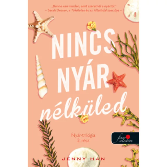 Nincs nyár nélküled - Nyár trilógia 2. - Jenny Han