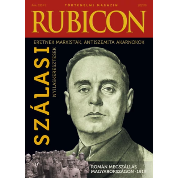 Rubicon - Szálasi - Nyilaskeresztesek - 2021/9.