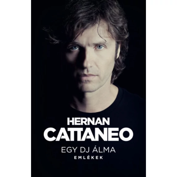 Egy DJ álma - Emlékek - Hernan Cattaneo