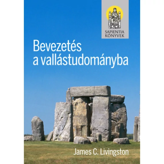 Bevezetés a vallástudományba - James C. Livingston