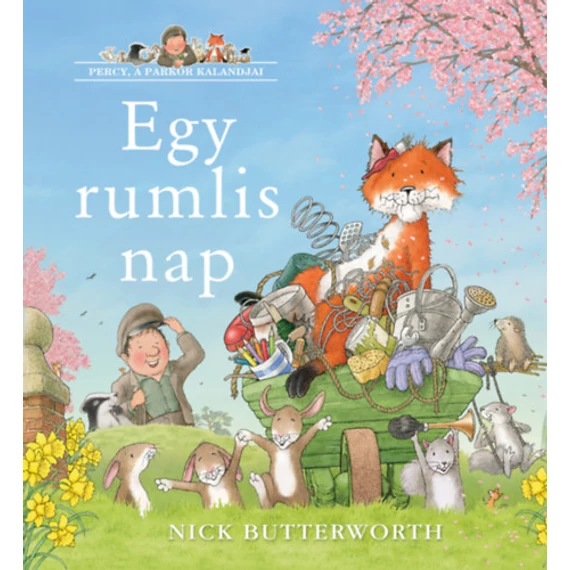 Egy rumlis nap - Percy, a parkőr kalandjai - Nick Butterworth