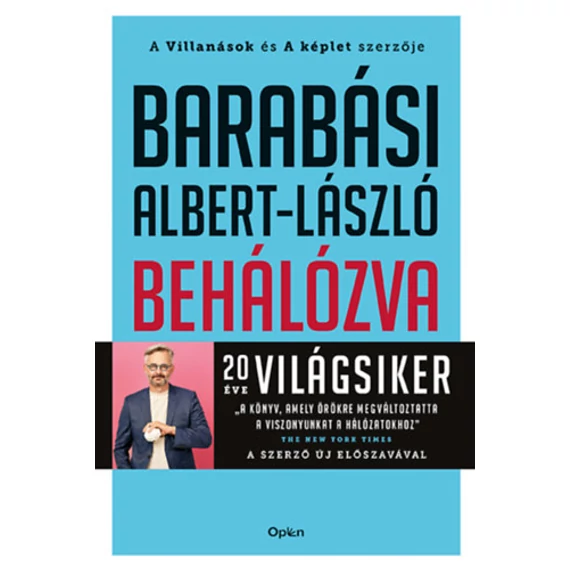 Behálózva - A hálózatok új tudománya - Barabási Albert-László