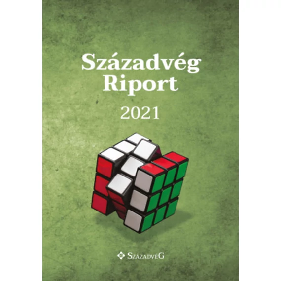 Századvég Riport 2021 - Társadalom, gazdaság és politika napjainkban - Pillók Péter