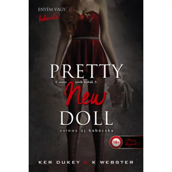 Pretty New Doll - Csinos új babácska - (Csinos játék babák 3.) - Ker Dukey