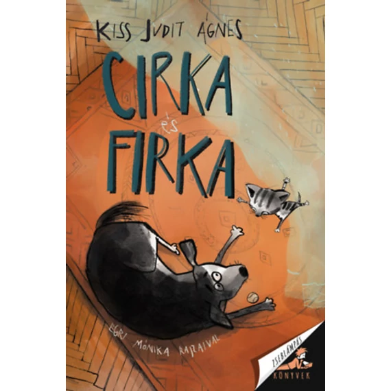 Cirka és Firka - Kiss Judit Ágnes