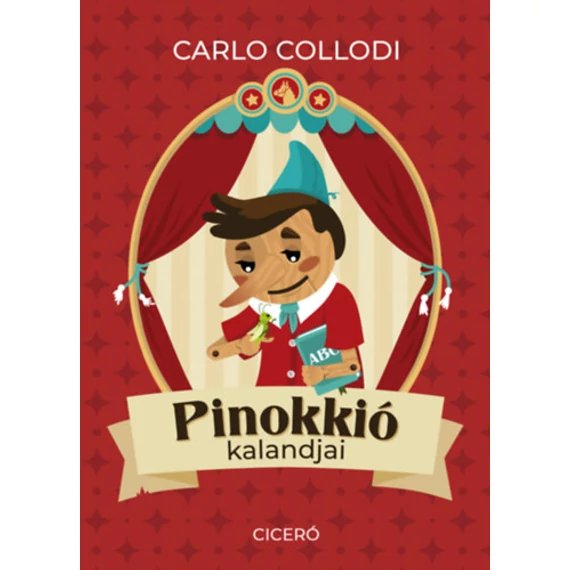 Pinokkió kalandjai - Carlo Collodi