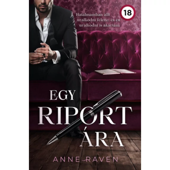 Egy riport ára - Anne Raven