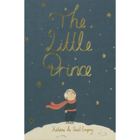 The Little Prince - Wordsworth Collector's Editions - Antoine De Saint-Exupéry