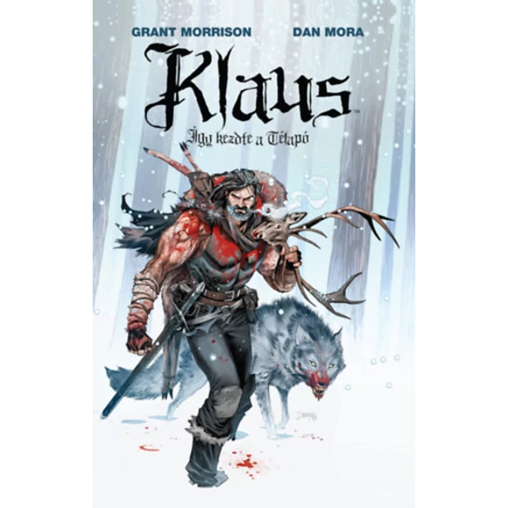 Klaus - Így kezdte a Télapó - Grant Morrison