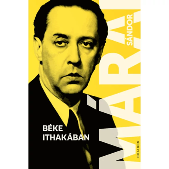 Béke Ithakában - új kiadás - Márai Sándor
