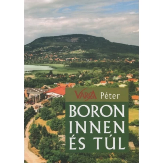 Boron innen és túl - Varga Péter