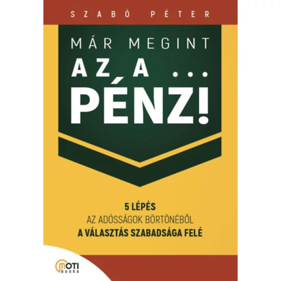 Már megint az a ... pénz! - Szabó Péter