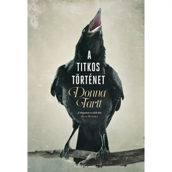 A titkos történet - Donna Tartt